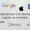 Ünlü Markaların Logoları ve Anlamları