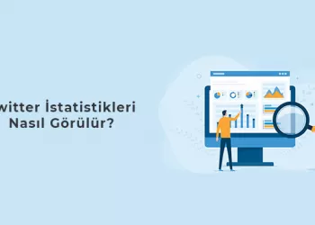 Twitter İstatistikleri Nasıl Görülür?
