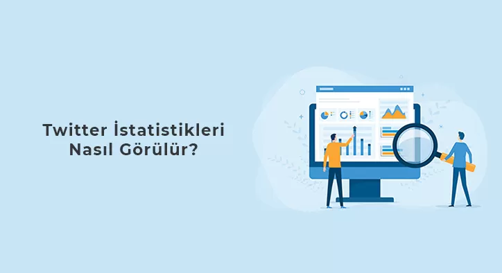 Twitter İstatistikleri Nasıl Görülür?